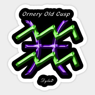 Aquarius Pisces Cusp Ornery Sticker